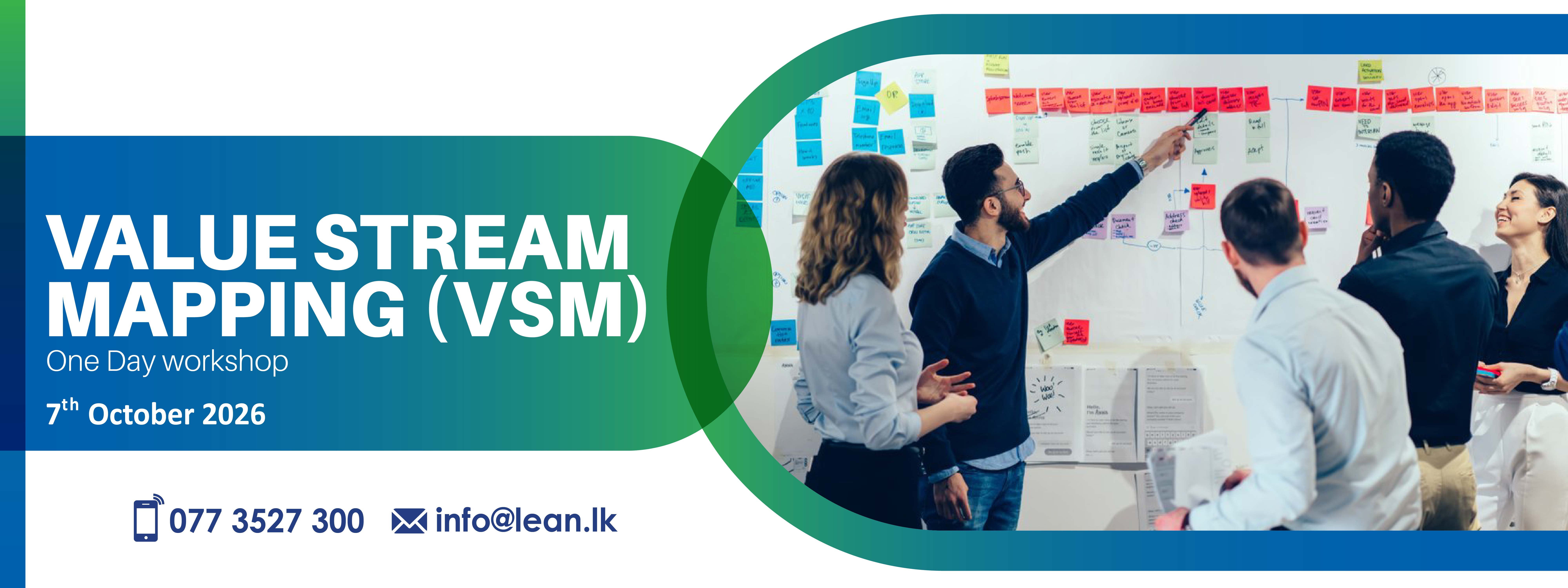 Value Stream Mapping ( VSM )